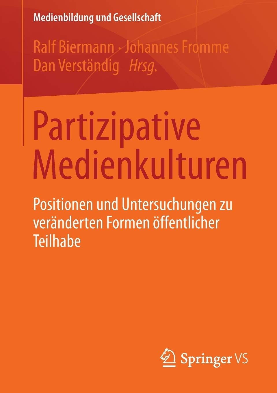 Cover:: Philip Meyer: Partizipative Medienkulturen