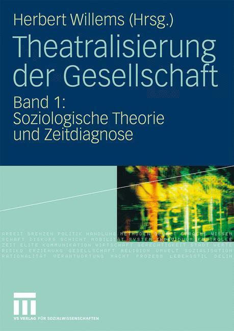 Cover:: Daniela Küllertz: Die Aufführung von Sozialität – Theatermetaphorik als erkenntniskonstitutives Modell sozialen Wandels