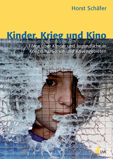 Cover:: Anna Zöllner: Rezension zu Schäfer (2008): Kinder, Krieg und Kino