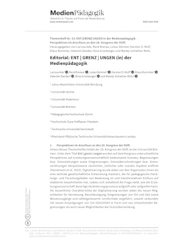 Cover:: Larissa Ade, René Breiwe, Lukas Dehmel, Karsten D. Wolf, Klaus Rummler, Valentin Dander, Nina Grünberger, Mandy Schiefner-Rohs: Editorial: ENT | GRENZ | UNGEN (in) der Medienpädagogik