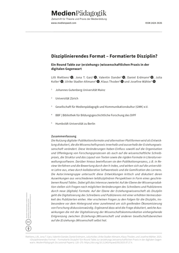 Cover:: Lilli Riettiens, Jona T. Garz, Valentin Dander, Daniel Erdmann, Julia Koller, Ulrike Stadler-Altmann, Klaus Thoden, Josefine Wähler: Disziplinierendes Format – Formatierte Disziplin? Ein Round Table zur (erziehungs-)wissenschaftlichen Praxis in der digitalen Gegenwart