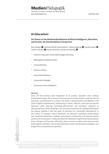 Cover:: Marc Berges, Annika Eickhoff-Schachtebeck, Dieter Engbring, Harald Gapski, Carsten Schulte, Kerstin Strecker, Dan Verständig: AI Education! Six Theses on the Relationship Between Artificial Intelligence, Education, and Society: An Interdisciplinary Perspective