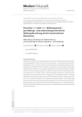 Cover:: Anna-Maria Kamin, Lisa Damm-Seefeldt, Lisa Jungkeim: Forschen mit statt über Bildungspraxis – gestaltungs- und entwicklungsorientierte Bildungsforschung mit ko-konstruktiven Elementen: Entwicklung, Erprobung und Implementierung eines Family-Digital-Literacy Programms – Ein Kurzbeitrag