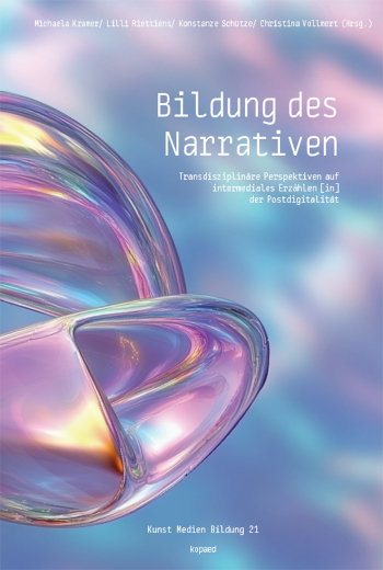 Cover:: Anna-Lena Brown: Der Facettenreichtum des (post-)digitalen Erzählens