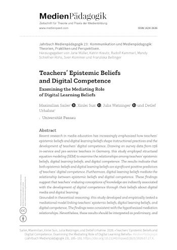 Cover:: Maximilian Sailer, Xinlei Sun, Julia Watzinger, Detlef Urhahne: Epistemische Überzeugungen von Lehrkräften und digitale Kompetenz: Zur vermittelnden Rolle digitaler Lernüberzeugungen