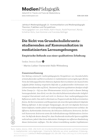 Cover:: Saskia Jessica Kunz: Die Sicht von Grundschullehramtsstudierenden auf Kommunikation in mediatisierten Lernumgebungen: Empirische Befunde aus einer qualitativen Erhebung