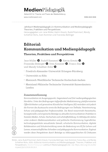 Cover:: Jane Müller, Rudolf Kammerl, Katrin Kreutz, Franziska Bellinger, Sven Kommer, Franco Rau, Mandy Schiefner-Rohs: Editorial: Kommunikation und Medienpädagogik: Theorien, Praktiken und Perspektiven